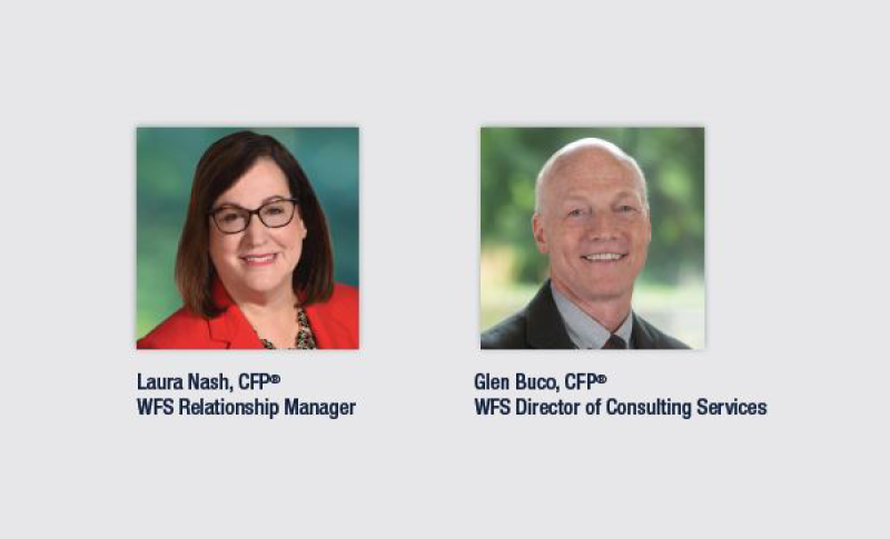 Laura Nash, CFP® West Financial Services Relationship Manager and Glen Buco, CFP® West Financial Services Director of Consulting Services